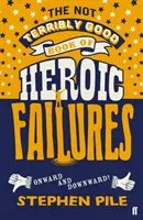 A hősies kudarcok nem túl jó könyve - The Not Terribly Good Book of Heroic Failures