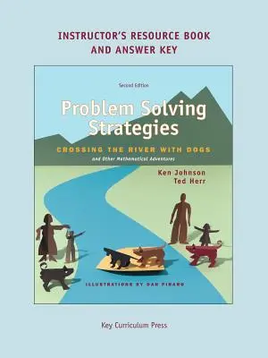 Problémamegoldási stratégiák oktatói segédkönyv - Problem Solving Strategies Instructor's Resources Book