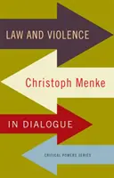 Törvény és erőszak: Christoph Menke párbeszédben - Law and violence: Christoph Menke in dialogue