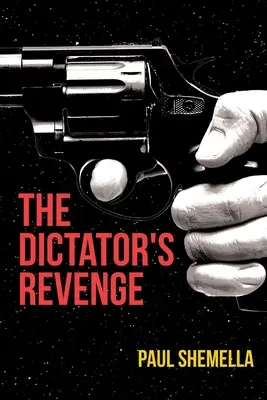 A diktátor bosszúja - The Dictator's Revenge