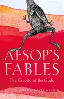 Aesopus meséi - Az istenek kegyetlensége - Aesop's Fables - The Cruelty of the Gods