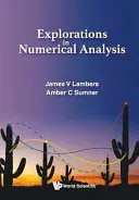 Felfedezések a numerikus analízisben - Explorations in Numerical Analysis