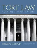 Kártérítési jog: Fogalmak és alkalmazások - Tort Law: Concepts and Applications