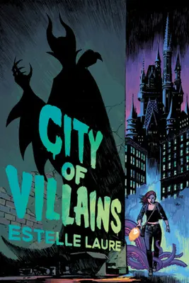 City of Villains: Book 1