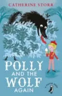 Polly és a farkas újra - Polly And the Wolf Again