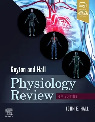 Guyton & Hall élettani áttekintés - Guyton & Hall Physiology Review