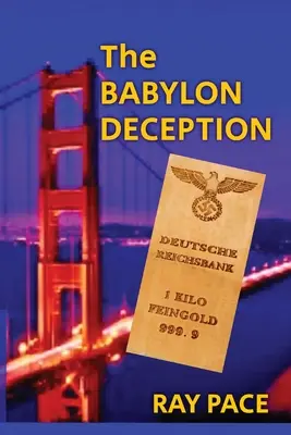 A babiloni megtévesztés - The Babylon Deception