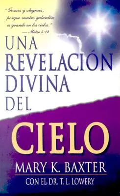 Una Revelacin Divina del Cielo (Egy isteni mennyei felfedezés) - Una Revelacin Divina del Cielo