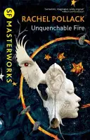 Unquenchable Fire (Olthatatlan tűz) - Unquenchable Fire