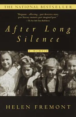 Hosszú csend után: A Memoir - After Long Silence: A Memoir