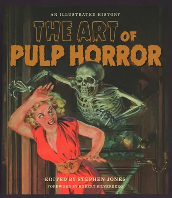 The Art of Pulp Horror: An Illustrated History