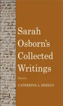Sarah Osborn összegyűjtött írásai - Sarah Osborn's Collected Writings