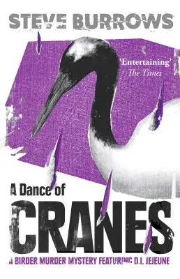 Darvak tánca: A Birder Murder Mystery - A Dance of Cranes: A Birder Murder Mystery