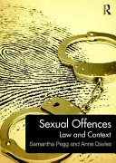 Szexuális bűncselekmények: Jog és kontextus - Sexual Offences: Law and Context