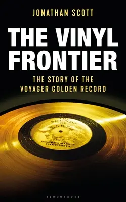 The Vinyl Frontier: A Nasa csillagközi mixtape-jének története - The Vinyl Frontier: The Story of Nasa's Interstellar Mixtape