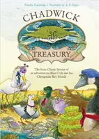 A Chadwick Treasury: Négy klasszikus történet egy kalandvágyó kék rákról és Chesapeake-öbölbeli barátairól - A Chadwick Treasury: The Four Classic Stories of an Adventurous Blue Crab and His Chesapeake Bay Friends