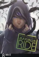 Maximum Ride: Manga 8. kötet - Maximum Ride: Manga Volume 8