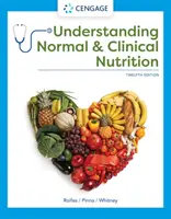 A normál és klinikai táplálkozás megértése - Understanding Normal and Clinical Nutrition