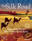 A selyemút: Fedezze fel a világ leghíresebb kereskedelmi útvonalát 20 projekt segítségével - The Silk Road: Explore the World's Most Famous Trade Route with 20 Projects