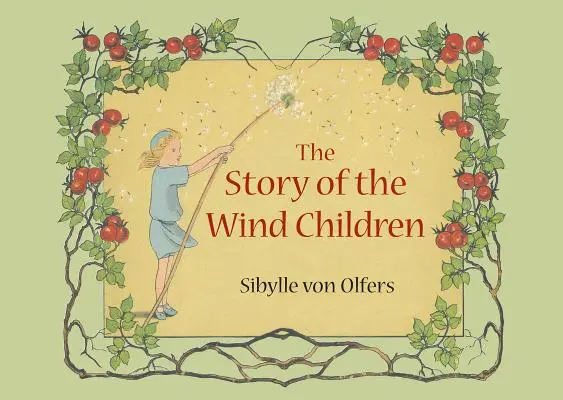 A szélgyermekek története: Mini kiadás - The Story of the Wind Children: Mini Edition