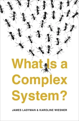 Mi az a komplex rendszer? - What Is a Complex System?