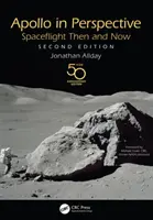 Apolló perspektívában: Az űrrepülés akkor és most - Apollo in Perspective: Spaceflight Then and Now