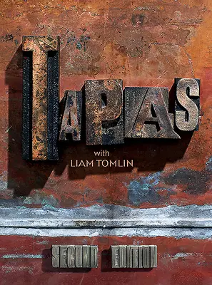 Tapas Liam Tomlinnal - Tapas with Liam Tomlin