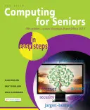 Számítástechnika időseknek könnyű lépésekben: A Windows 8, 8.1 és 8.1 Update 1. - Computing for Seniors in Easy Steps: Covers Windows 8, 8.1 and 8.1 Update 1