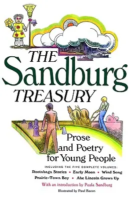 Sandburgova pokladnice: Poezie a próza pro mládež - The Sandburg Treasury: Prose and Poetry for Young People