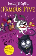 Híres ötös színes novellák: Amikor Timmy üldözte a macskát - Famous Five Colour Short Stories: When Timmy Chased the Cat