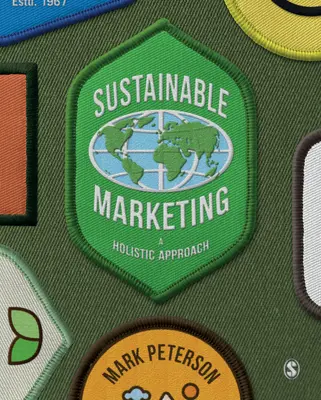 Fenntartható marketing: Holisztikus megközelítés - Sustainable Marketing: A Holistic Approach