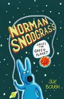 Norman Snodgrass megmenti a zöld bolygót - Norman Snodgrass Saves the Green Planet
