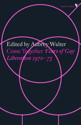 Gyertek össze! A melegfelszabadítás évei - Come Together: Years of Gay Liberation