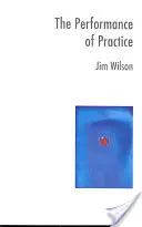 A gyakorlat teljesítménye - A gyermekekkel és családokkal végzett terápia repertoárjának bővítése - Performance of Practice - Enhancing the Repertoire of Therapy with Children and Families