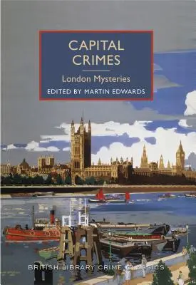 Főbenjáró bűnök: Londoni rejtélyek - Capital Crimes: London Mysteries