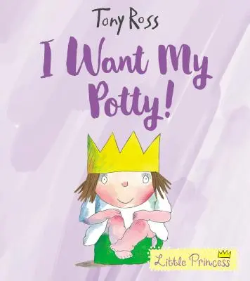 Akarom a bilit! - I Want My Potty!