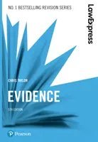 Law Express: Bizonyítás, 5. kiadás - Law Express: Evidence, 5th edition