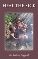 Gyógyítsd meg a betegeket - Heal the Sick