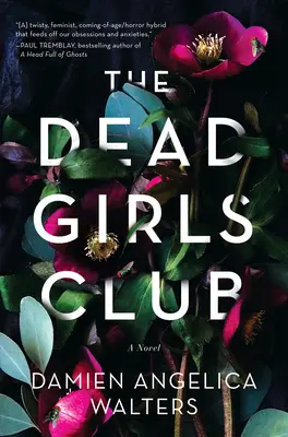 A halott lányok klubja - The Dead Girls Club