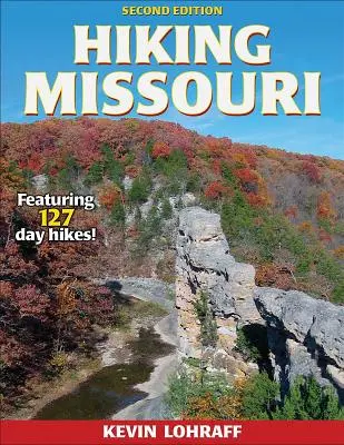 Túrázás Missouriban - Hiking Missouri