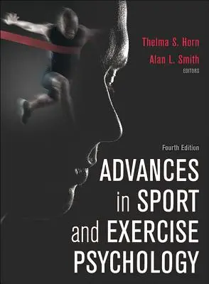 A sport- és edzéspszichológia haladásai - Advances in Sport and Exercise Psychology