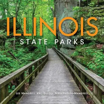 Illinois állami parkok - Illinois State Parks