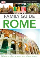 DK Eyewitness családi útikönyv Róma - DK Eyewitness Family Guide Rome