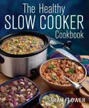 Healthy Slow Cooker Cookbook