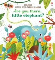 Ott vagy kiselefánt? - Are you there Little Elephant?