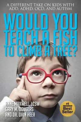 Megtanítanál egy halat fára mászni? - Would You Teach a Fish to Climb a Tree?