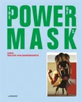 Power Mask: Az álarcok hatalma - Power Mask: The Power of Masks