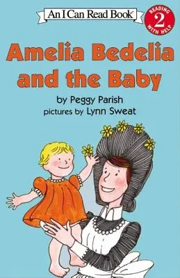 Amelia Bedelia és a baba - Amelia Bedelia and the Baby