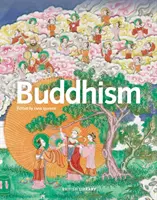 Buddhism: Eredet, hagyományok és kortárs élet - Buddhism: Origins, Traditions and Contemporary Life