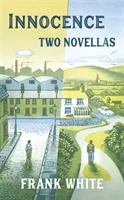 Ártatlanság: Two Novellas - Innocence: Two Novellas